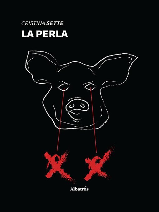 Title details for La perla by ​​​​​​​Cristina Sette - Available